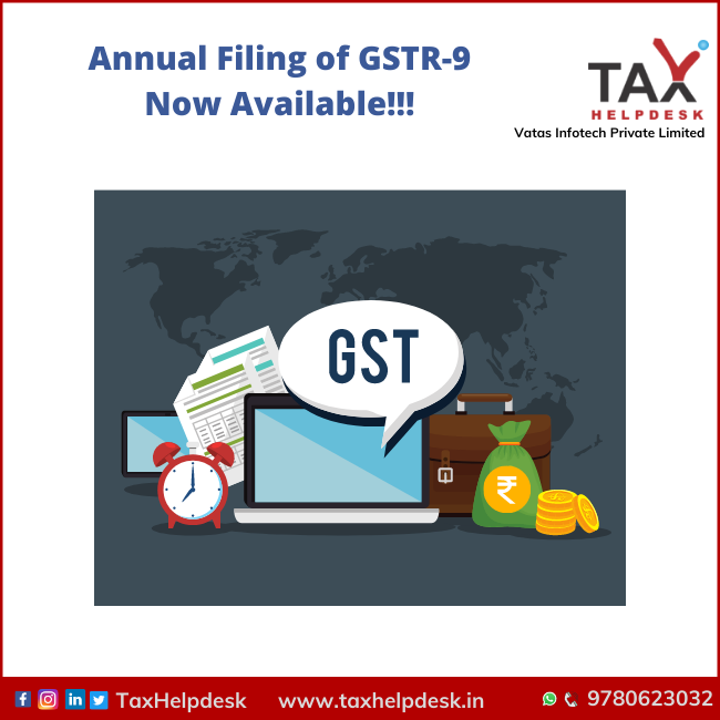 Annual Filing of GSTR-9 Now Available!!!