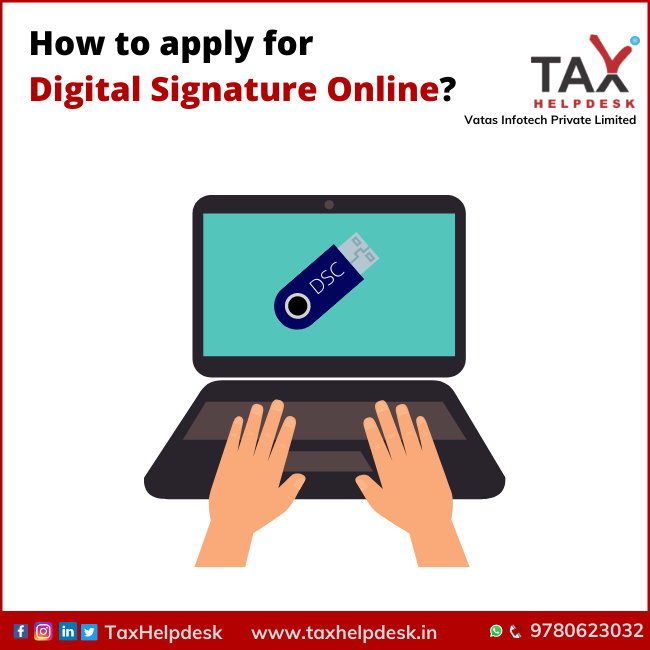How to apply for Digital Signature Online
