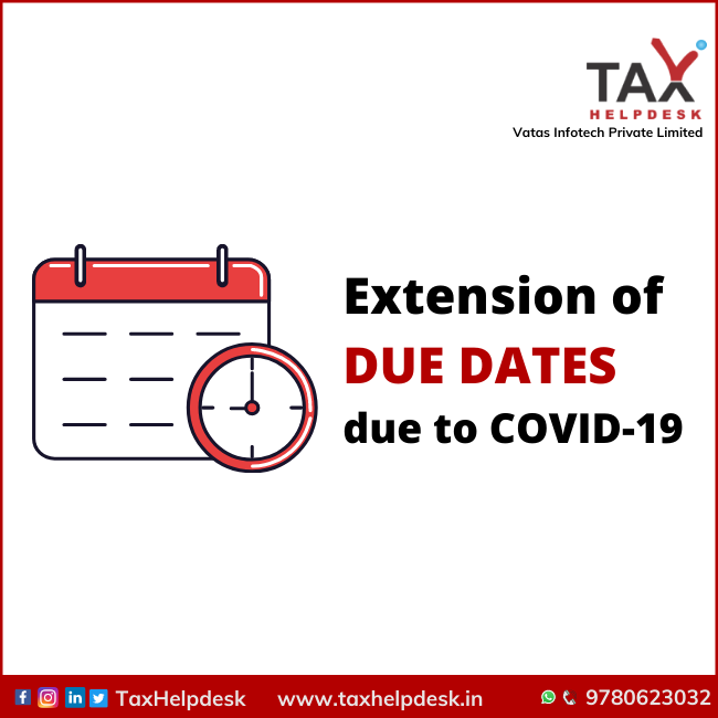 Extension of DUE DATES due to COVID-19