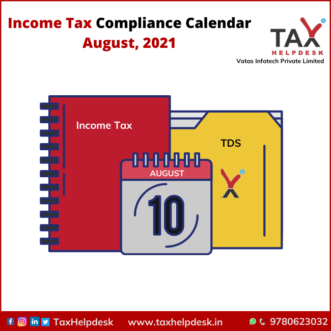 Income Tax Compliance Calendar August, 2021