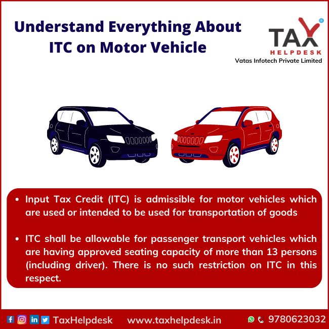 Understand Everything About ITC on Motor Vehicle