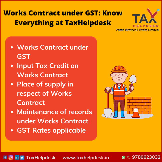 Works Contract under GST Know Everything at TaxHelpdesk