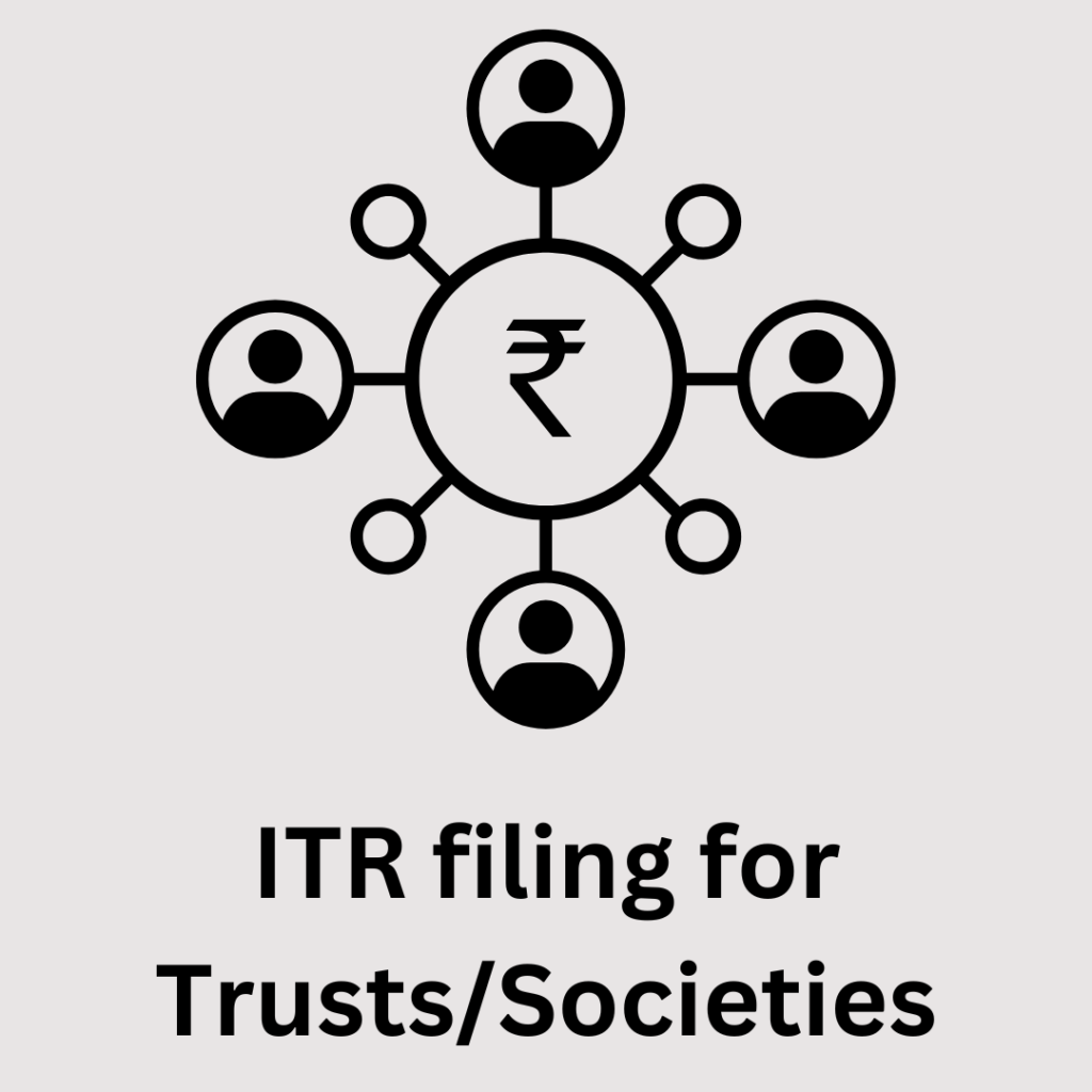 ITR filing for Trusts/Societies